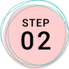 STEP 02
